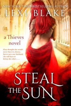 Steal the Sun - Book #4 of the Thieves