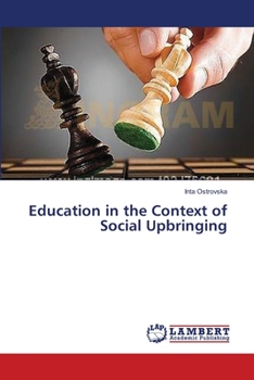 Paperback Education in the Context of Social Upbringing Book