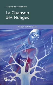 Paperback La Chanson des Nuages [French] Book