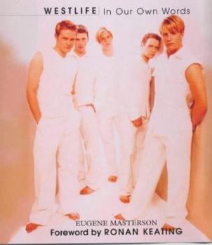 Paperback Westlife : In Our Own Words Book