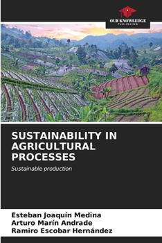 Paperback Sustainability in Agricultural Processes Book