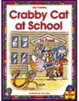 Paperback CRABBY CAT AT SCHOOL Book