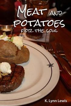 Paperback Meat and Potatoes for the Soul Book