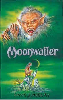 Moonwailer - Book #3 of the Bonebreaker Trilogy