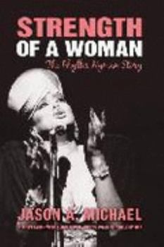 Strength of a Woman (The Phyllis Hyman Story)