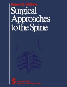 Hardcover Surgical Approaches to the Spine Book