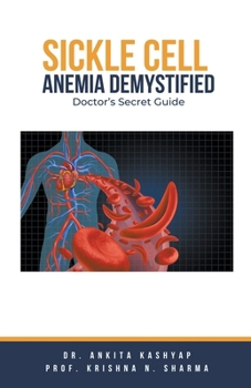 Paperback Sickle Cell Anemia Demystified: Doctor's Secret Guide Book