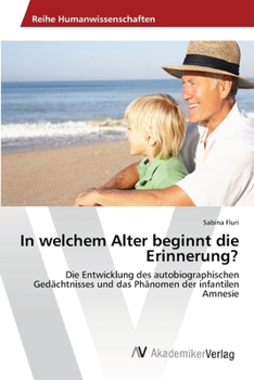 Paperback In welchem Alter beginnt die Erinnerung? [German] Book