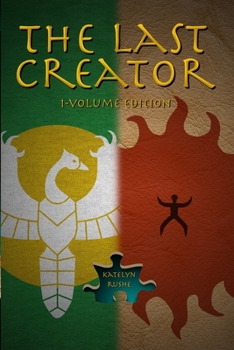 Paperback The Last Creator: 1-Volume Edition Book