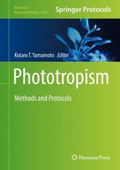 Hardcover Phototropism: Methods and Protocols Book