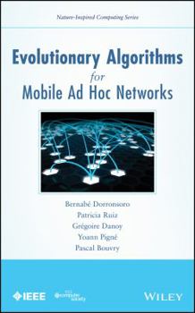 Hardcover Evolutionary Algorithms for Mobile AD Hoc Networks Book