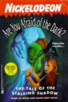 Paperback The Tale of the Stalking Shadow Are You Afraid of the Dark 19 Book