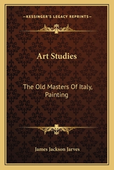 Paperback Art Studies: The Old Masters Of Italy, Painting Book