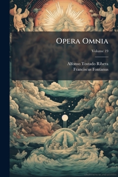 Paperback Opera Omnia; Volume 19 Book