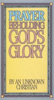 Paperback Prayer -- Beholding God's Glory Book