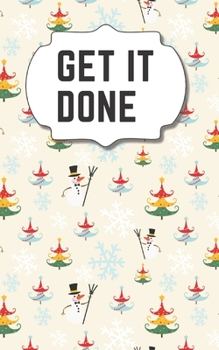 Paperback Get It Done: Password Log Book With Alphabetical Tabs, Address Website & Password Record Manager, Christmas Discreet Cover Booklet Book