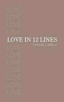 Paperback Love in Twelve Lines Book