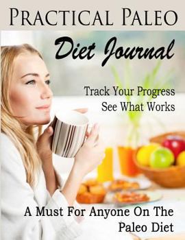 Paperback Practical Paleo Diet Journal Book
