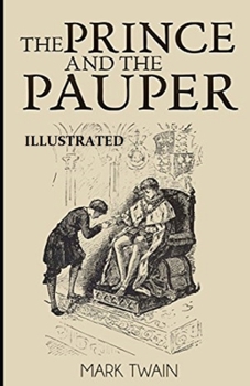 Paperback The Prince and the Pauper Illustrated Book