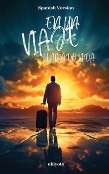 Paperback En Un Viaje Llamado Vida [Spanish] Book