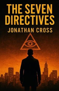 The Seven Directives (Revelation Protocol)