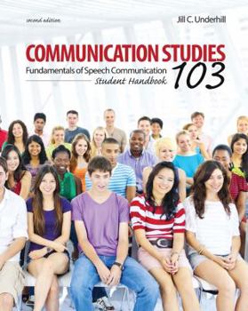 Paperback Communication Studies 103: Fundamentals of Speech Communication, Student Handbook Book