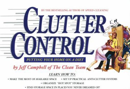 Paperback Clutter Control: Putting Your Home on a Diet Book