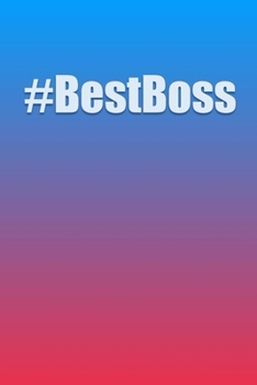 Paperback #BestBoss: Lined Notebook Book