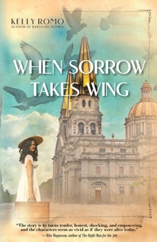 Paperback When Sorrow Takes Wing Book