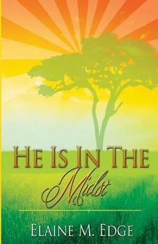 Paperback He Is In the Midst Book
