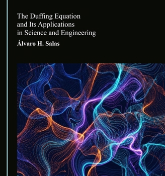 Paperback The Duffing Equation and Its Applications in Science and Engineering Book