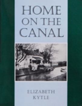 Home on the Canal - An informal history of the Chesapeake and Ohio Canal, and recollections of eleven men and women who lived and worked on it - Second Edition - Book  of the Maryland Paperback Bookshelf