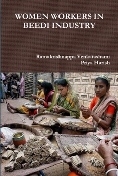 Paperback Women Workers in Beedi Industry Book