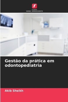 Paperback Gestão da prática em odontopediatria [Portuguese] Book