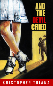 Paperback And the Devil Cried Book