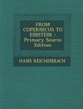 Paperback From Copernicus to Einstein - Primary Source Edition Book