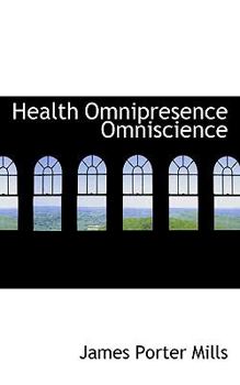 Paperback Health Omnipresence Omniscience Book