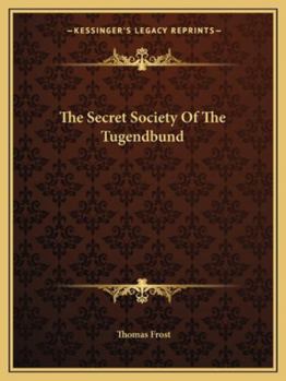The Secret Society Of The Tugendbund