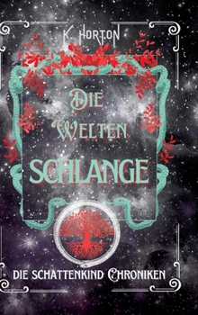 Hardcover Die Weltenschlange [German] Book