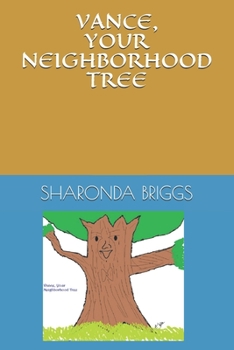 Paperback Vance, Your Neighborhood Tree Book