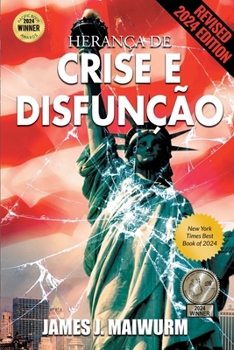 Inheritance of Crisis and Dysfunction (Portuguese Edition)