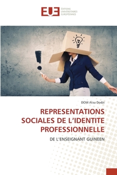 Paperback Representations Sociales de l'Identite Professionnelle [French] Book