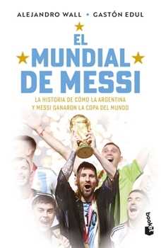 Paperback El Mundial de Messi / Messi's World Cup [Spanish] Book