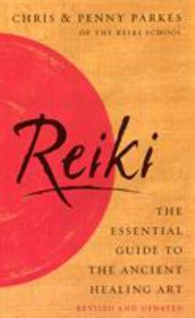Paperback Reiki: The Essential Guide to the Ancient Healing Art Book