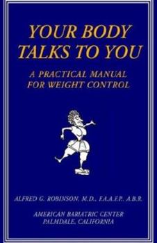 Paperback Your Body Talks to You: A Beginners's Manual Book