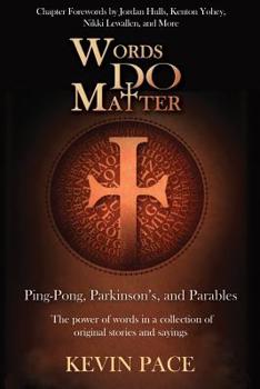 Paperback Words Do Matter: Ping-Pong, Parkinson's, and Parables Book