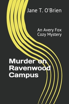 Paperback Murder on Ravenwood Campus: An Avery Fox Cozy Mystery Book