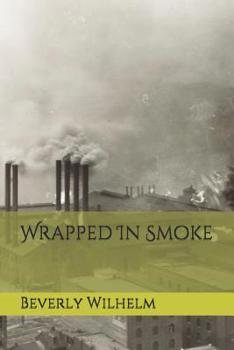 Paperback Wrapped In Smoke Book