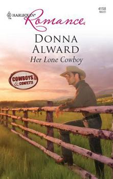 Mass Market Paperback Her Lone Cowboy Book