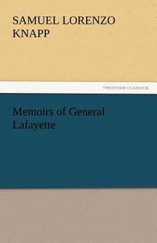 Paperback Memoirs of General Lafayette Book